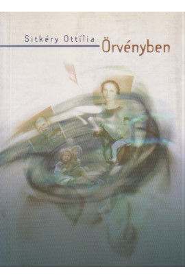 Sitkéry Ottília: Örvényben