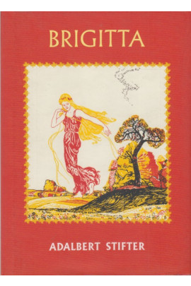 Adalbert Stifter: Brigitta