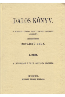Sztankó Béla: Daloskönyv196. Hasonmás kiadás