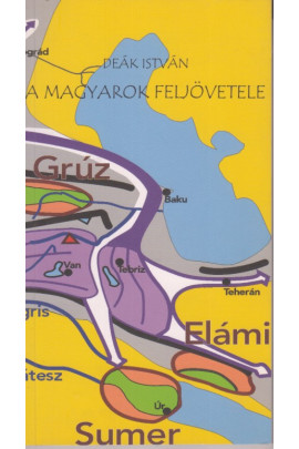 Deák István: A magyarok feljövetele