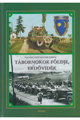 Nagybaconi Molnár Ferenc: Tábornokok földje, Erdővidék