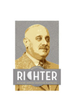 Berényi Anna: Richter: Richter Gedeon regényes életrajza