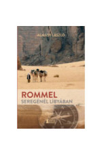 Almásy László: Rommel seregénél Líbiában