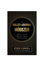 Ryder Carroll: A Bullet Jurnal mószer