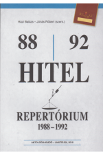 Házi Balázs - Jónás Róbert: Hitel repertórium 1988-1992