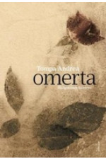 Tompa Andrea: Omerta. Hallgatások könyve