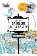 Kinga Tittel: Fabulous Buda Castle
