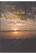 Fejes László: Jákob lajtorjáján