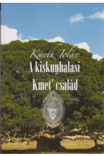 Kmeth Jolán: A kiskunhalasi Kmet' család