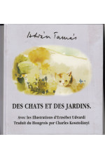 Tamás István: Des Chats Et Dej Jardins.