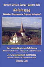 Kalotaszeg középkori templomai a teljesség igényével