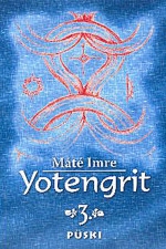 Máté Imre: Yotengrit III.