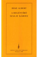 A regényíró Szalay Károly