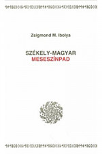 Székely-magyar meseszínpad
