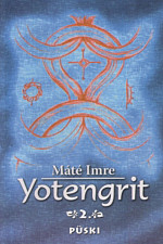 Máté Imre: Yotengrit II.
