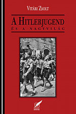 A Hitlerjugend és a nagyvilág