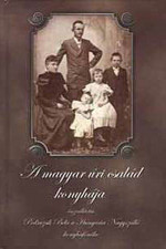 A magyar úri család konyhája