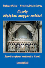Nápoly középkori magyar emlékei