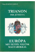 Pusztay László: Trianon 1920. június 4.