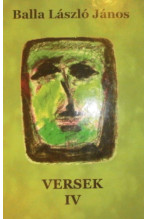 Balla László János: Versek IV