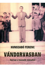 Kunszabó Ferenc: Vándorvasban