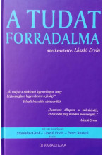 A tudat forradalma - szerkesztette László Ervin