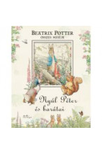 Beatrix Potter összes meséje Nyúl Péter és barátai