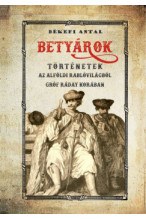 Békefi Antal: Betyárok