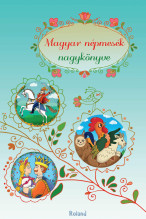 Magyar népmesék nagykönyve
