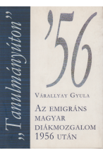 Az emigráns magyar diákmozgalom 1956 után