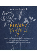 Vanessa Kimbell: Kovász iskola 2.
