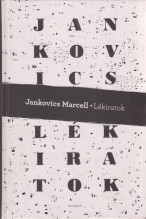 Jankovics Marcell: Lékiratok