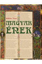 Miklós Vitéz: Magyar ének