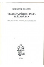 Trianon, Párizs, Jalta századában (Egy bíró keskeny ösvényen, szakadék szélén)