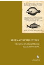 Régi Magyar halételek - válogatás XIX. századi magyar szakácskönyvekből