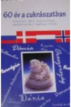 Haraszti Béla: 60 év a cukrászatban