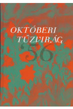 Októberi tűzvirág '56 - versek
