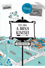 Tittel Kinga: A Duna kincse