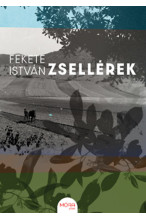 Fekete István: Zsellérek