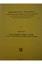Paulsen Péter: Magyarországi viking leletek