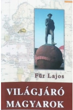 Für Lajos: Világjáró magyarok