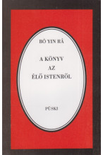 Bo Yin Rá: Könyv az Élő Istenről