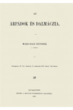 Marczali Enrik: Az Árpádok és Dalmácia