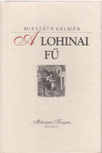 Mikszáth Kálmán Alohinai fű. Novellák