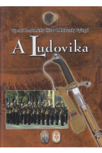 Siposné Kecskeméthy Klára - B. Kalavszky Györgyi: A Ludovika. Képes album