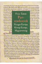 Fricz Tamás: Pártrendszerek. Nyugat-Európa, Közép-Európa, Magyarorzág