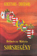 Helméczy Mátyás: Sorsregény