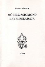 Rádics Károly: Móricz Zsigmond levelesládája