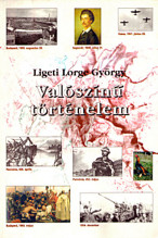 Ligeti Lorge György: Valószínű történelem