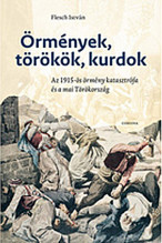Örmények, törökök, kurdok
